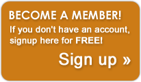 Become a member! If you do not have an account, signup here for FREE! Sign up